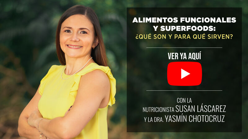 Alimentos funcionales y superfoods:  ¿qu